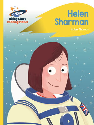 cover image of Reading Planet--Helen Sharman--Yellow
